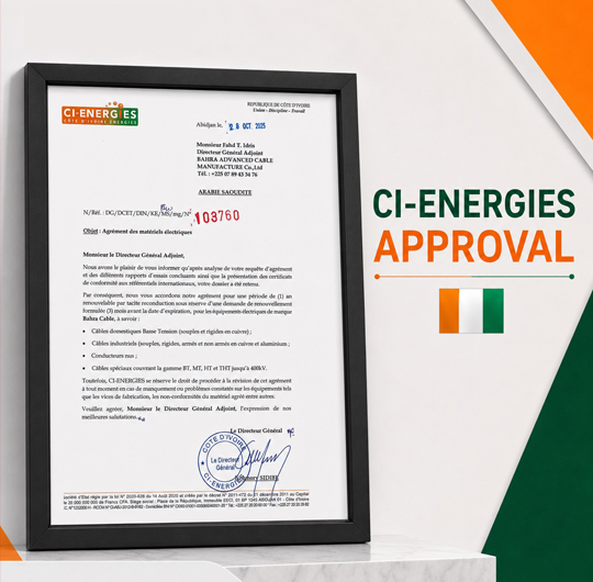 Bahra Electric certified for its entire range of electrical cables by CI-ENERGIES in Côte d’Ivoire